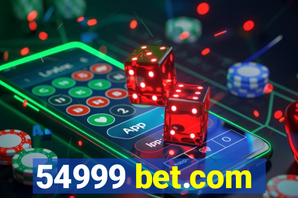 54999 bet.com